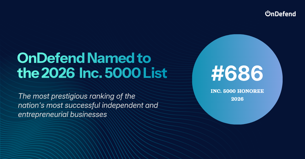 OnDefend named to the 2026 Inc. 5000 list